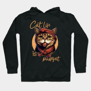 Cat Life Is Purrfect Hoodie